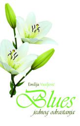 Blues jednog odrastanja